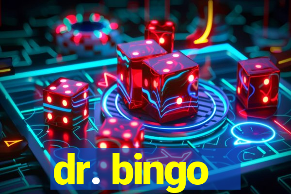 dr. bingo - videobingo   slots